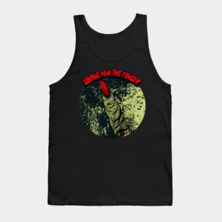 Giving You The Finger Tank Top